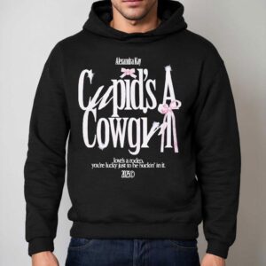 Alexandra Kay Cupid's A Cowgirl Love's A Rodeo You're Lucky Just To Be Fuckin' In It 2025 Bow Shirt 2 Alexandra Kay Cupid S A Cowgirl Love S A Rodeo You Re Lucky Just To Be Fuckin In It Bow Hoodie