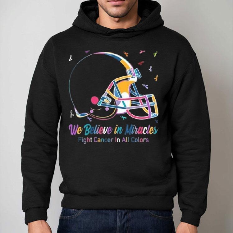Cleveland Browns We Believe In Miracles Fight Cancer In All Colors Shirt Cleveland Browns We Believe In Miracles Fight Cancer In All Colors Shirt