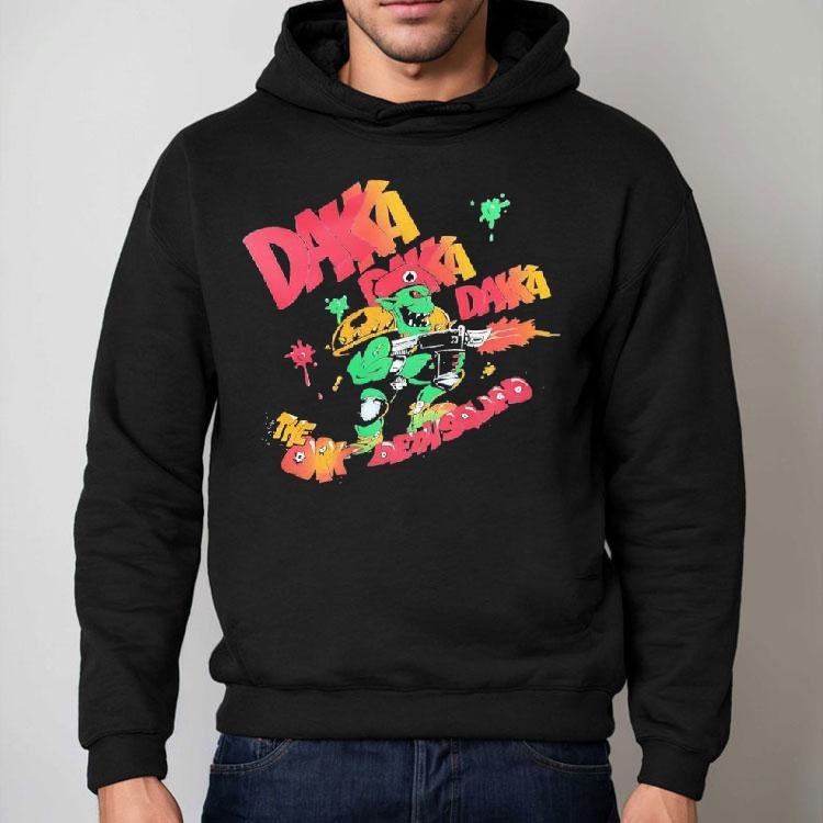 Daka Daka Daka The Ork Demons Shirt Daka Daka Daka The Ork Demons Shirt