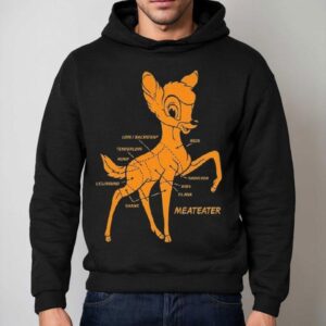 Deer Butchering Bambi Meateater Hoodie