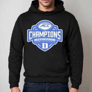 Duke Blue Devils Acc Football Champions 2025 Shirt 2 Duke Blue Devils Acc Football Champions Hoodie