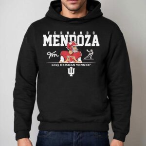 Fernando Mendoza Heisman Winner Indiana Hoosiers 2025 Signature Shirt 2 Fernando Mendoza Heisman Winner Indiana Hoosiers Signature Hoodie