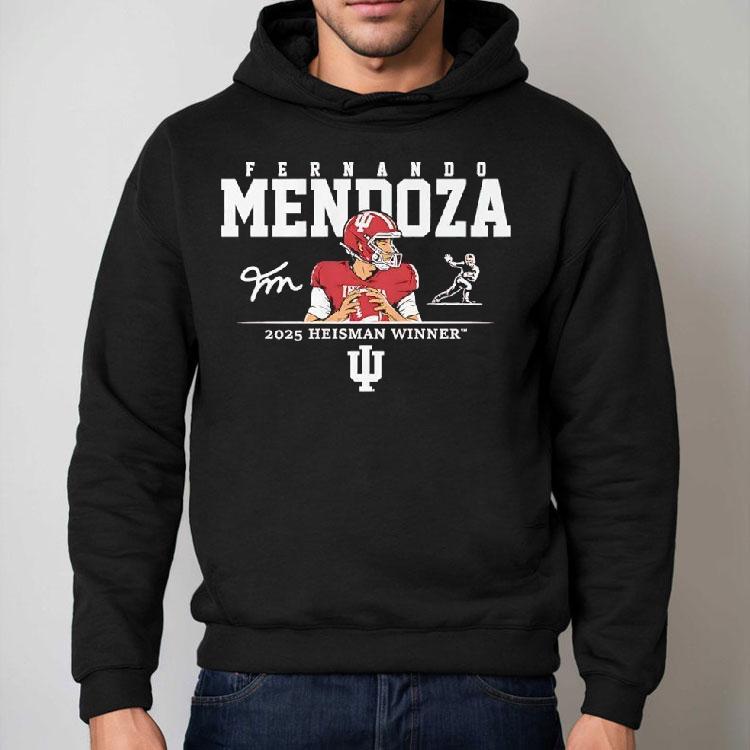 Fernando Mendoza Heisman Winner Indiana Hoosiers 2025 Signature Shirt Fernando Mendoza Heisman Winner Indiana Hoosiers 2025 Signature Shirt