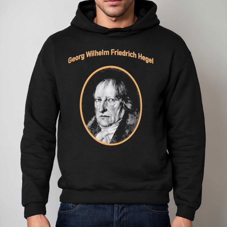 Georg Wilhelm Friedrich Hegel Nyc Dsa Shirt Georg Wilhelm Friedrich Hegel Nyc Dsa Shirt