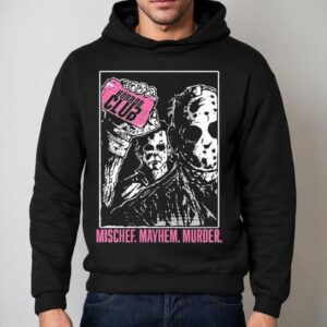 Horror Club Mischef Mayhem Murder Hoodie