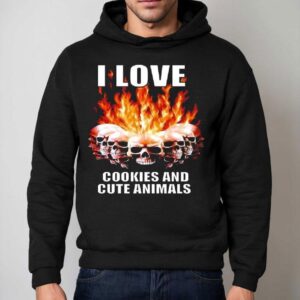 Human Skulls I Love Cookies And Cute Animals Hoodie