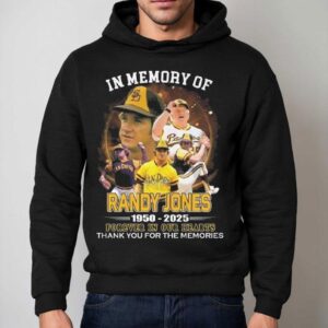 In Memory Of Randy Jones Forever In Our Hearts Thank You For The Memories Signature Hoodie