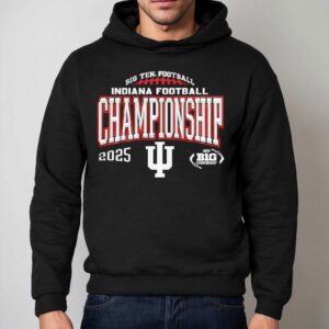 Indiana Hoosiers 2025 Big Ten Football Champions Endzone Speed Shirt 2 Indiana Hoosiers Big Ten Football Champions Endzone Speed Hoodie