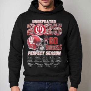 Indiana Hoosiers Undefeated 2025 Perfect Season Go Hoosiers Signatures Shirt 2 Indiana Hoosiers Undefeated Perfect Season Go Hoosiers Signatures Hoodie