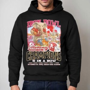 Iron Bowl Champions University Of Alabama Crimson Tide 6 In A Row Auburn Graphic Shirt 2 Iron Bowl Champions University Of Alabama Crimson Tide In A Row Auburn Graphic Hoodie