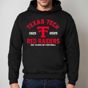 Jacob Rodriguez Texas Tech Red Raiders 100 Years Of Football 1925 To 2025 Shirt 2 Jacob Rodriguez Texas Tech Red Raiders Years Of Football To Hoodie