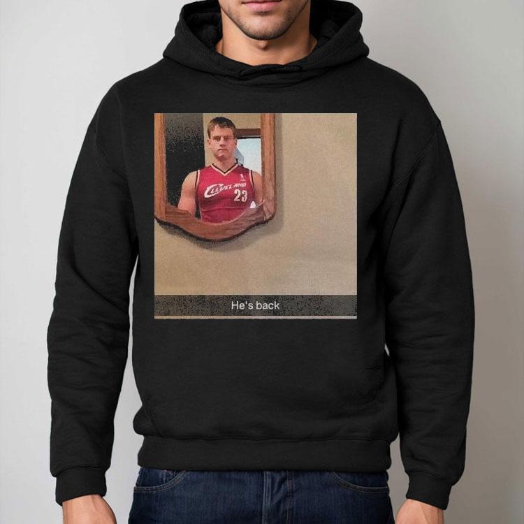 Joe Burrow Is Back He’s Back Shirt Joe Burrow Is Back He’s Back Shirt