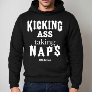Kicking Ass Taking Naps New Hoodie