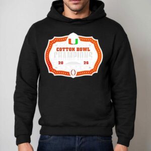 Miami Hurricanes 2026 Cotton Bowl Champions Shirt 2 Miami Hurricanes Cotton Bowl Champions Hoodie