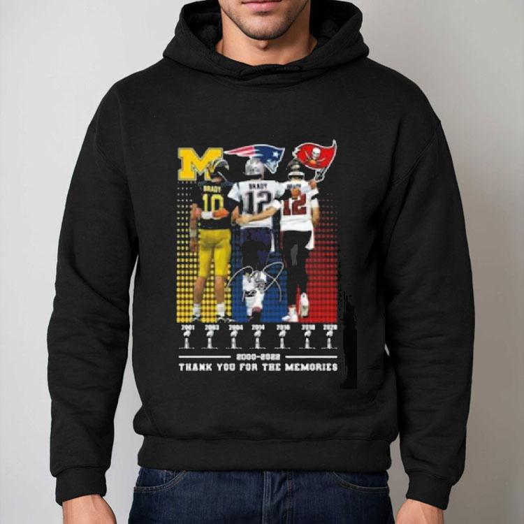 Michigan Wolverines New England Patriots Vs Tampa Bay Buccaneers Brady 2000-2022 Thank You For The Memories Signature Shirt Michigan Wolverines New England Patriots Vs Tampa Bay Buccaneers Brady 2000-2022 Thank You For The Memories Signature Shirt