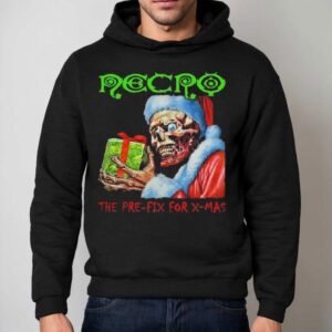 Necro Super The Pre Fix For X Mas Hoodie