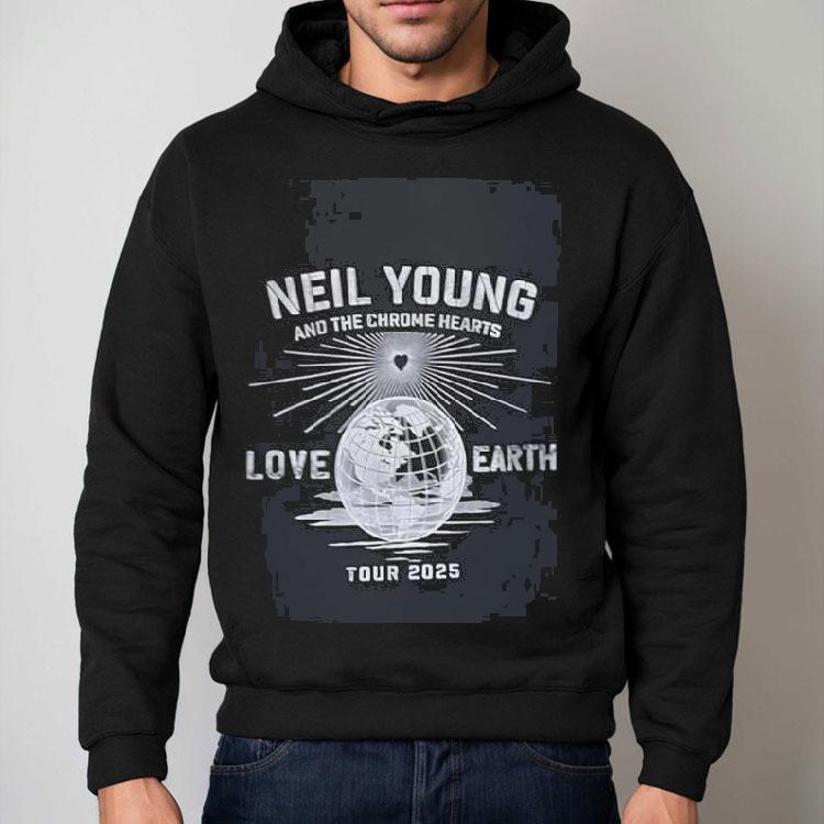 Neil Young And Chrome The Hearts Love Earth Tour 2025 Shirt Neil Young And Chrome The Hearts Love Earth Tour 2025 Shirt