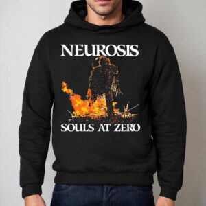 Neurosis Souls At Zero Shirt 2 Neurosis Souls At Zero Hoodie