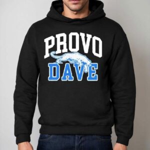 Provo Dave Dave Portnoy Shirt 2 Provo Dave Dave Portnoy Hoodie