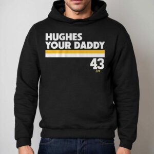 Quinn Hughes Your Daddy Hoodie