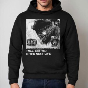 Radiohead I Will See You In The Next Life Hoodie