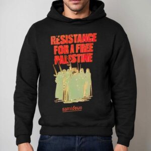 Resistance For A Free Palestine Graphic Shirt 2 Resistance For A Free Palestine Graphic Hoodie