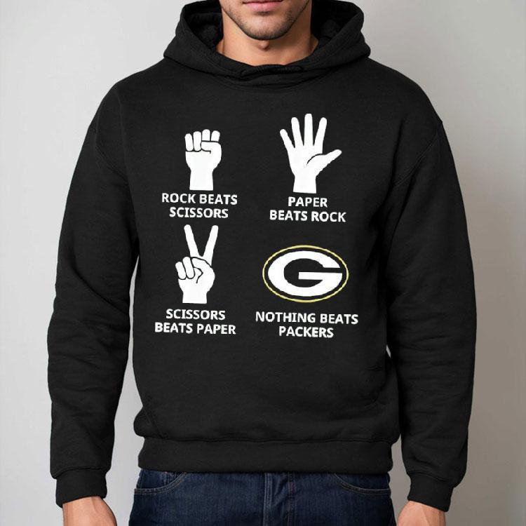 Rock Paper Scissors Nothing Beats The Green Bay Packers Graphic Shirt Rock Paper Scissors Nothing Beats The Green Bay Packers Graphic Shirt