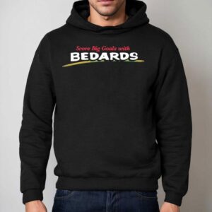 Score Big Goals With Bedards Hoodie
