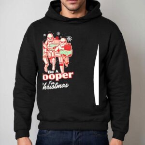 Star Wars Be A Trooper For Christmas Funny Holiday Hoodie