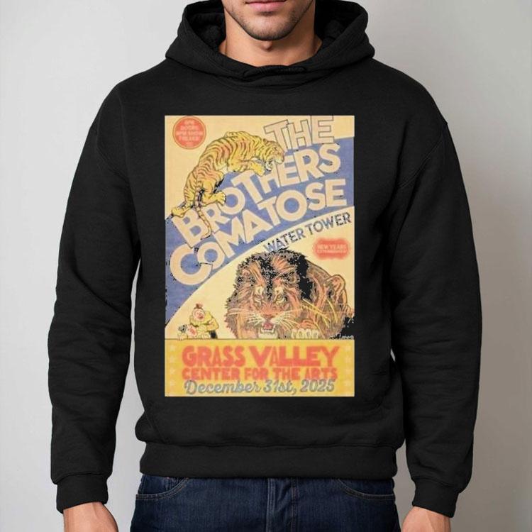 The Brothers Comatose At Center For The Arts On Dec 31 2025 Shirt The Brothers Comatose At Center For The Arts On Dec 31 2025 Shirt