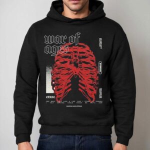 War Of Ages My Very Own Existence Eternal May Cost Me Everything Ribs Shirt 2 War Of Ages My Very Own Existence Eternal May Cost Me Everything Ribs Hoodie