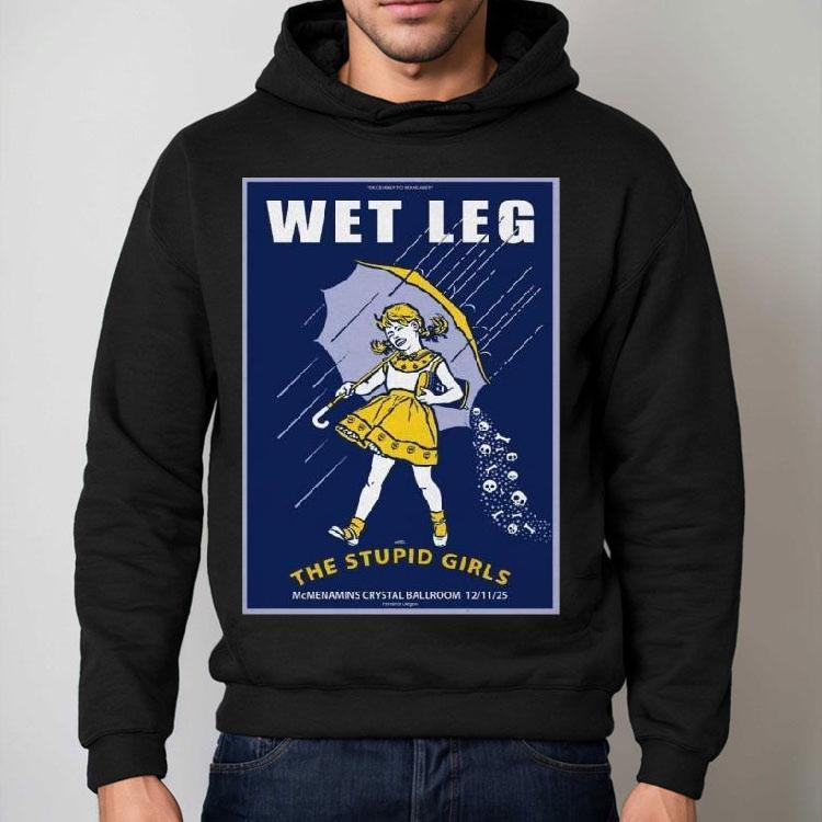 Wet Leg December 11 2025 Crystal Ballroom In Portland Or Shirt Wet Leg December 11 2025 Crystal Ballroom In Portland Or Shirt