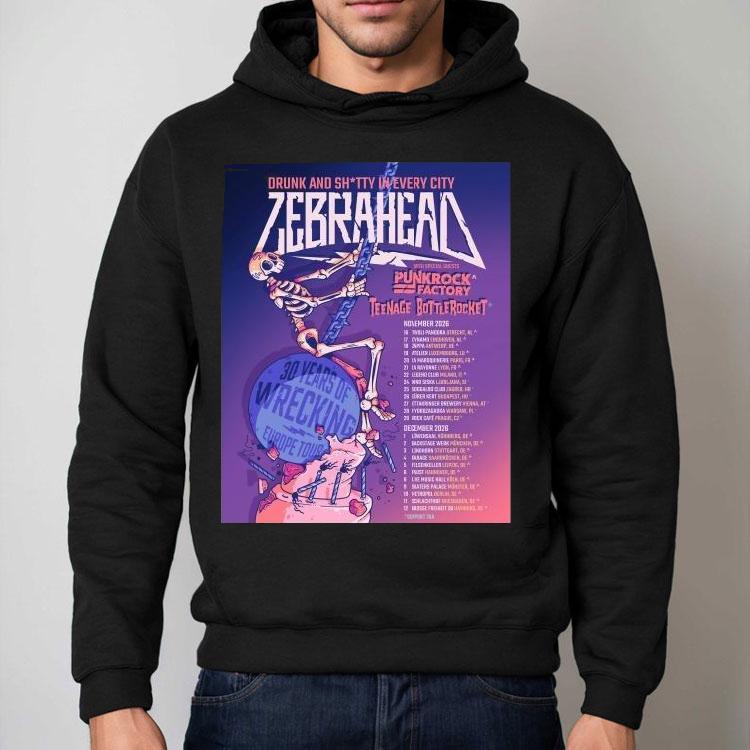 Zebrahead The 30 Years Of Wrecking Europe Tour 2026 Dates Shirt Zebrahead The 30 Years Of Wrecking Europe Tour 2026 Dates Shirt