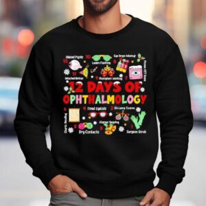 Days Of Ophthalmology Christmas Ophthalmologist Optometry Sweatshirt