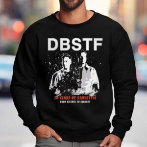 Years Of Dbstf From History To Infinity Sweatshirt