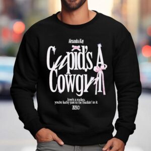 Alexandra Kay Cupid's A Cowgirl Love's A Rodeo You're Lucky Just To Be Fuckin' In It 2025 Bow Shirt 3 Alexandra Kay Cupid S A Cowgirl Love S A Rodeo You Re Lucky Just To Be Fuckin In It Bow Sweatshirt