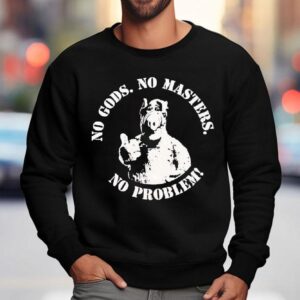 Alf Thumb Up Acrylic Pig No Gods No Masters No Problem Sweatshirt