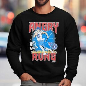 Angry Runs Tennessee Titans Will Levis Good Morning Football Nfl Shirt 3 Angry Runs Tennessee Titans Will Levis Good Morning Football Nfl Sweatshirt