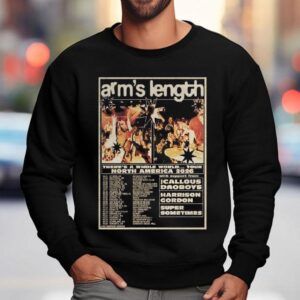 Arm’s Length Tour North America 2026 Shirt 3 Arm S Length Tour North America Sweatshirt