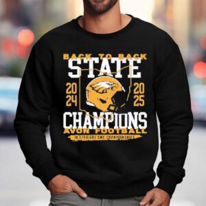 Avon Eagles Football Back To Back State Champions 10 Straight Swc Championships Shirt 3 Avon Eagles Football Back To Back State Champions Straight Swc Championships Sweatshirt