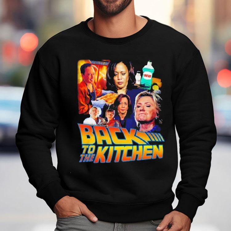 Back To The Kitchen Shirt Back To The Kitchen Shirt