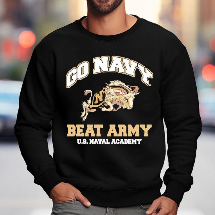 Bill The Goat X U.s. Naval Academy Go Navy Beat Army Shirt Bill The Goat X U.s. Naval Academy Go Navy Beat Army Shirt