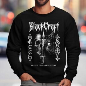 Blackcraft Cult Create Your Own Future Catskull Shirt 3 Blackcraft Cult Create Your Own Future Catskull Sweatshirt