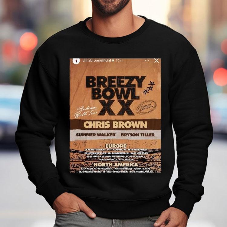 Chris Brown Breezy Bowl Xx Summer Walker Bryson Tiller North America July And August 2025 Shirt Chris Brown Breezy Bowl Xx Summer Walker Bryson Tiller North America July And August 2025 Shirt