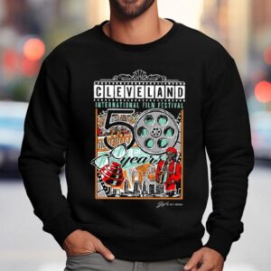 Cleveland International Film Festival 50 Years Shirt 3 Cleveland International Film Festival Years Sweatshirt