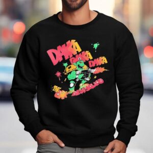 Daka Daka Daka The Ork Demons Shirt 3 Daka Daka Daka The Ork Demons Sweatshirt