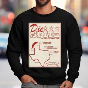 Die Spitz Spitzmas December Tour 2025 Shirt 3 Die Spitz Spitzmas December Tour Sweatshirt
