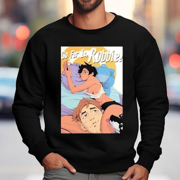 Dispatch Go For It, Robbie! Shirt Dispatch Go For It, Robbie! Shirt