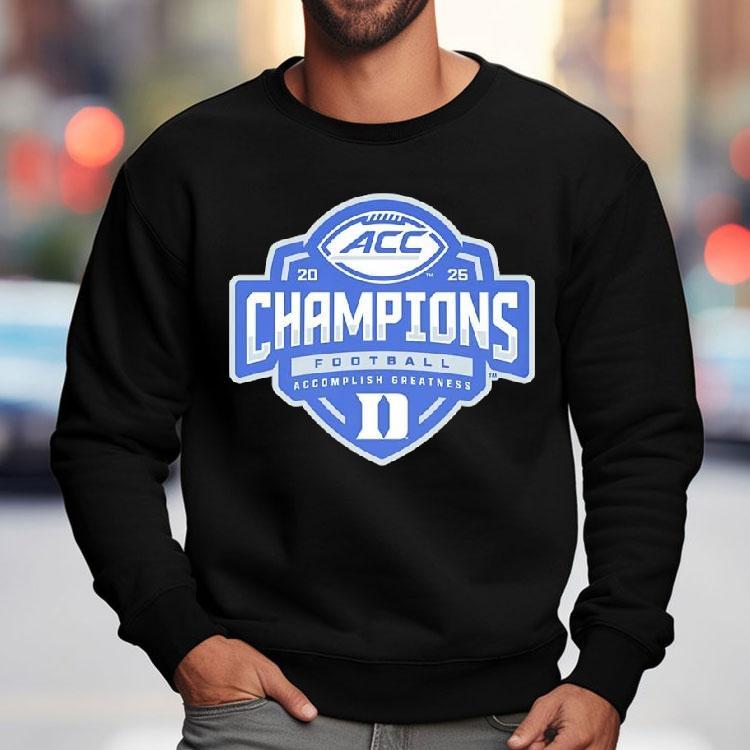 Duke Blue Devils Acc Football Champions 2025 Shirt Duke Blue Devils Acc Football Champions 2025 Shirt
