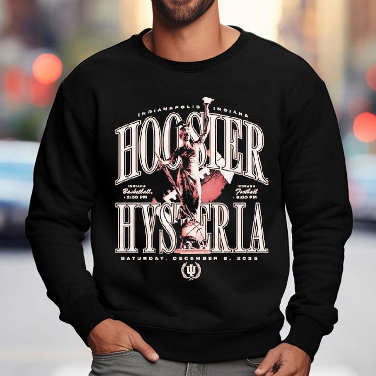 Hoosier Hysteria Indianapolis Indiana Saturday December 6th 2025 Event Shirt Hoosier Hysteria Indianapolis Indiana Saturday December 6th 2025 Event Shirt